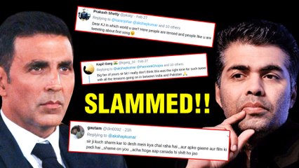 Akshay Kumar And Karan Johar SLAMMED For Promoting Kesari Song Amidst India-Pak Tension