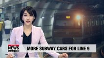 Seoul adds two more cars to all-stop trains on subway line 9