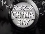 China Sky Movie (1945)  Randolph Scott, Ruth Warrick