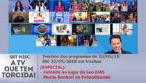 SBT Misc - Trechos dos programas do dia 20 até 22/05/2018 | (Murilo Bordoni no Fofocalizando, Fofobite Leo Dias, etc..)
