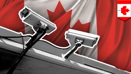 Canada monitoring negative behavior of 'at risk' people