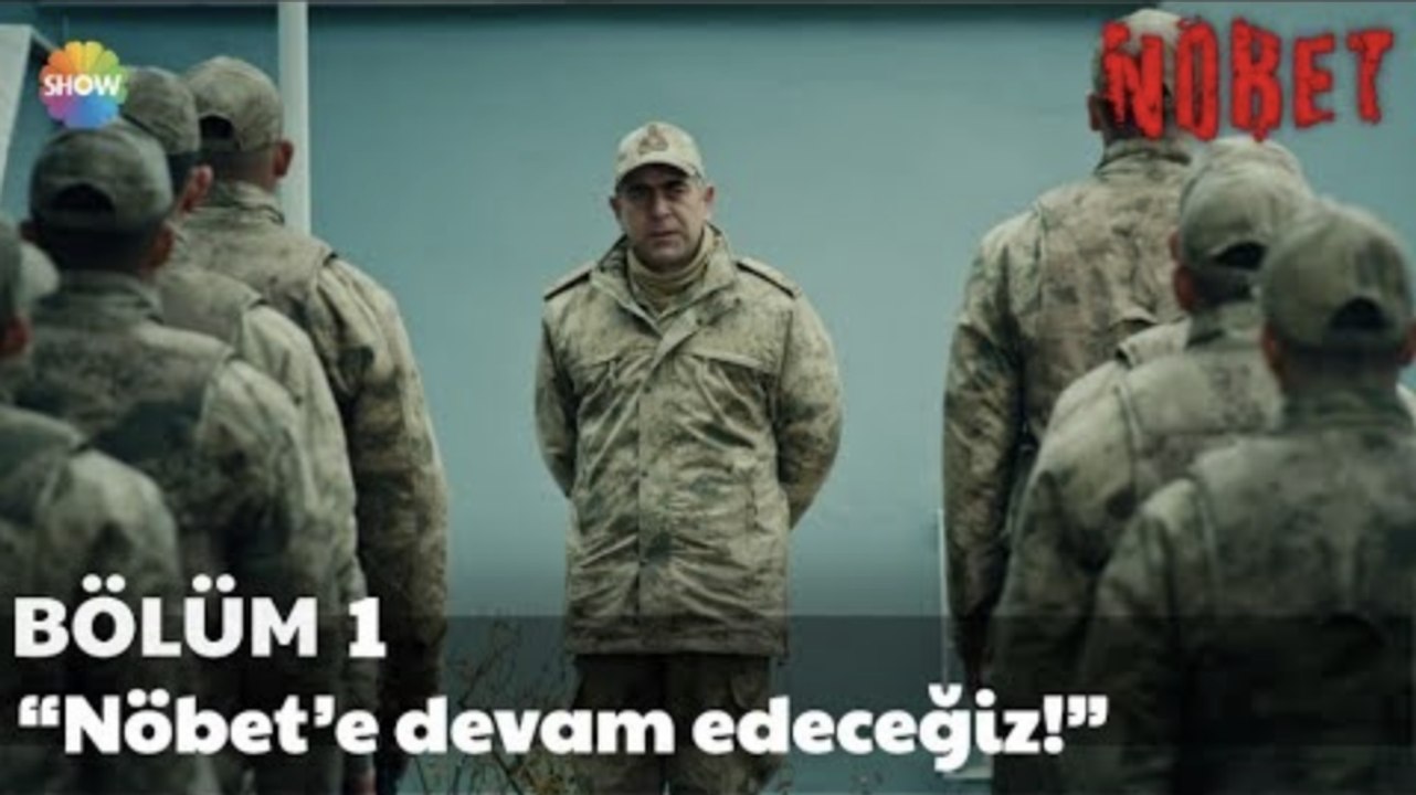 Nöbet 1. Bölüm | “Nöbet’e devam edeceğiz!”