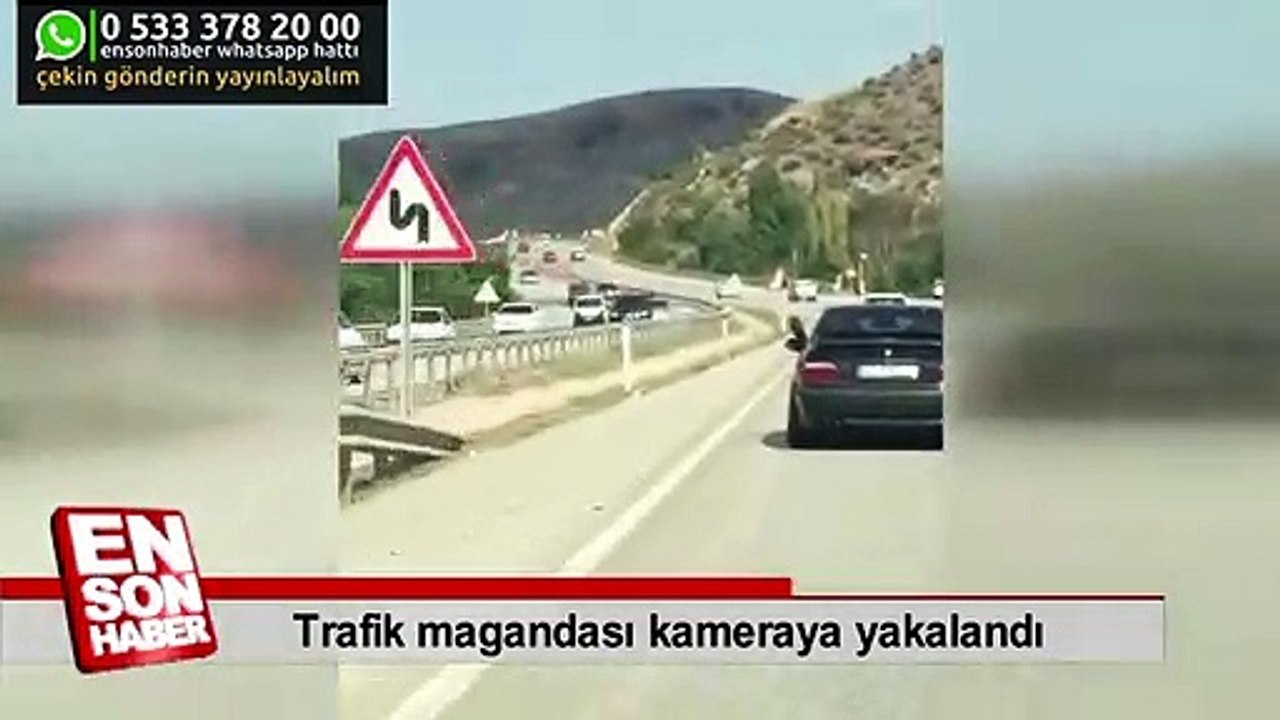 Trafik magandası kameraya yakalandı
