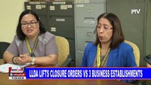 LLDA lifts closure orders vs 3 business establishments
