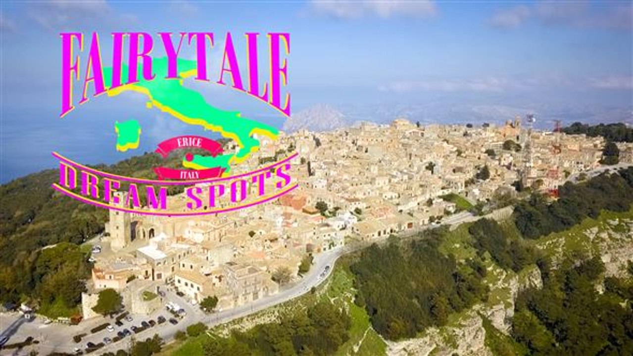 Fairy tale dream spots: The enchanting cliffside town of Erice