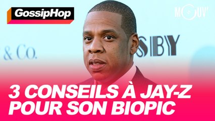 3 conseils à Jay Z pour son biopic #GOSSIPHOP