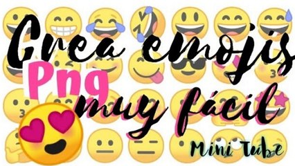 EMOJIS PNG!!! Hazlos TÚ MISMO!!! Súper FÁCIL!!!  | DIY #1 | MiniTube