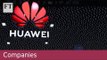 Why everyone's talking about Chinese tech giant Huawei