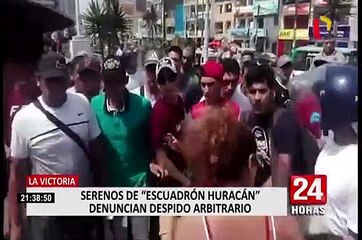 La Victoria: serenos del "Escuadrón Huracán" denunciaron despido arbitrario