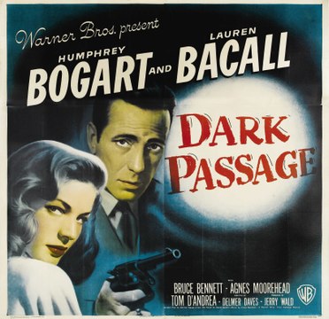 Dark Passage Movie (1947) Humphrey Bogart