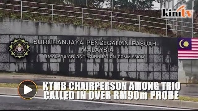 KTMB chairperson, two others called in over RM90m MACC probe