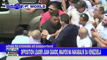 GLOBALITA: Opposition leader Juan Guiado, maayos na nakabalik sa Venezuela