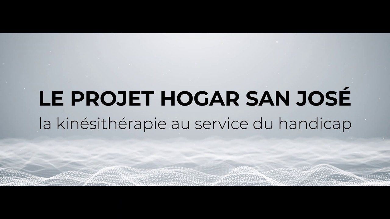 Le projet Hogar San José : la kinésithérapie au service du handicap
