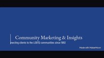 Community Marketing & Insights: Leaders in LGBTQ Research Since 1992