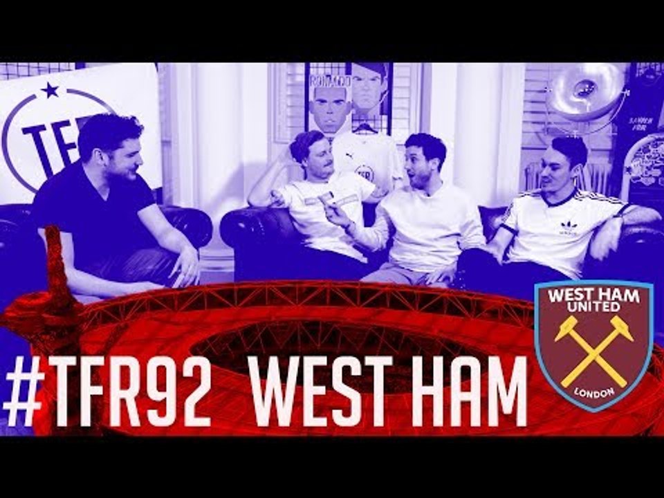 "NO PIES?!?!?!" | WEST HAM | #TFR92 SE2 EP2