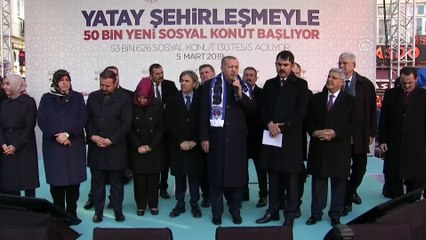 Erdoğan, '50 Bin Yeni Sosyal Konutun Tanıtımı 53 Bin Sosyal Konutun Teslimi' törenine katıldı (3) - İSTANBUL