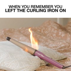 When You Think You Left The Curling Iron On