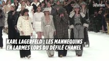 Karl Lagerfeld : les mannequins en larmes lors du défilé Chanel