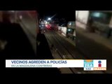 Grupo de vecinos agrede a policías en la alcaldía de Magdalena Contreras | Francisco Zea