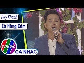 Cô Hàng Xóm - Duy Khánh
