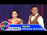 Tình Đời - DV, MC Quý Bình, ĐD, DV Phi Nga