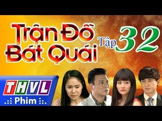 THVL | Trận đồ bát quái - Tập 32