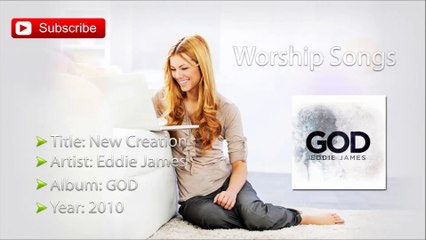 Eddie James - New Creation