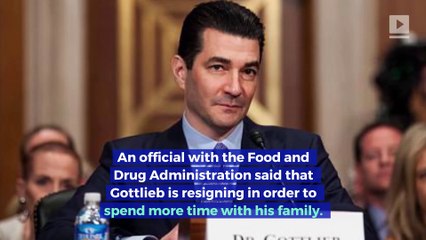FDA Commissioner Scott Gottlieb Resigns