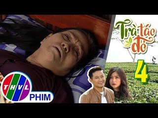 THVL | Trà táo đỏ - Tập 4[4]: Trong lúc hấp hối, má Xiếu kể lại thân thế thật sự của cô