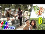 THVL | Trà táo đỏ - Tập 6[2]: Biết tin mẹ mình bị ung thư nhưng Niên vẫn mặc kệ