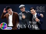 THVL | Bí mật quý ông - Tập 231: Mục tiêu lớn