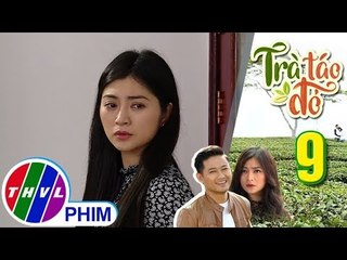 THVL | Trà táo đỏ - Tập 9[2]: Chiêu Dương đã nắm hết gia tài của bà Ngọc