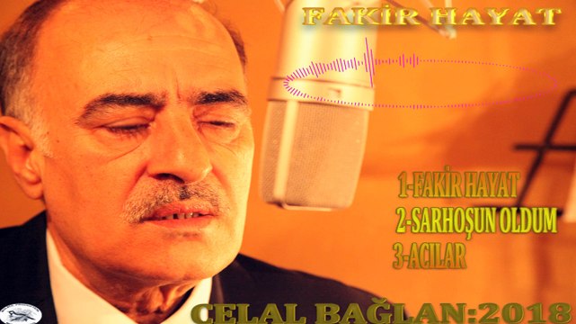 CELAL BAĞLAN FAKİR HAYAT