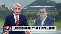 President Moon promises to boost S. Korea-ASEAN ties ahead of next week's visit to region