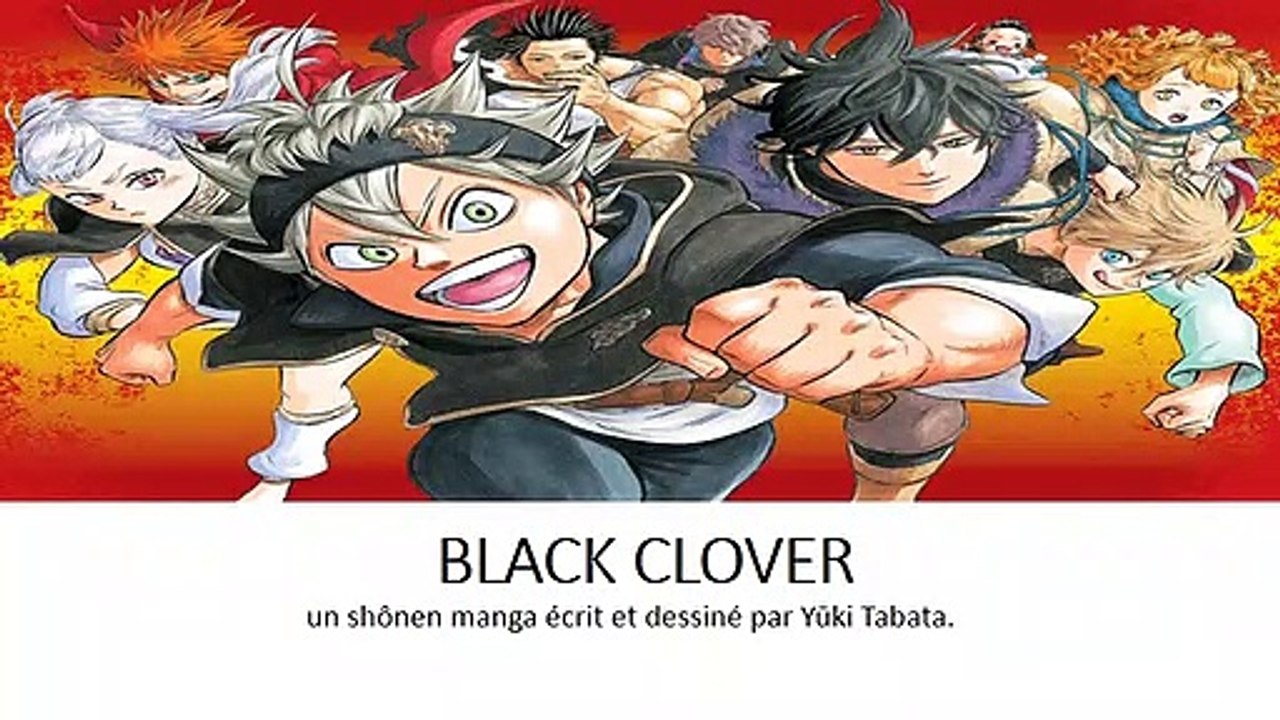 BLACK CLOVER : Introduction