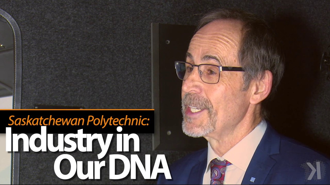Industry in our DNA: Saskatchewan Polytechnic