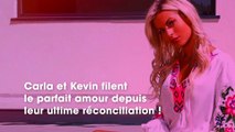 Carla Moreau : de nouveau en couple avec Kévin, elle fait une grande annonce !