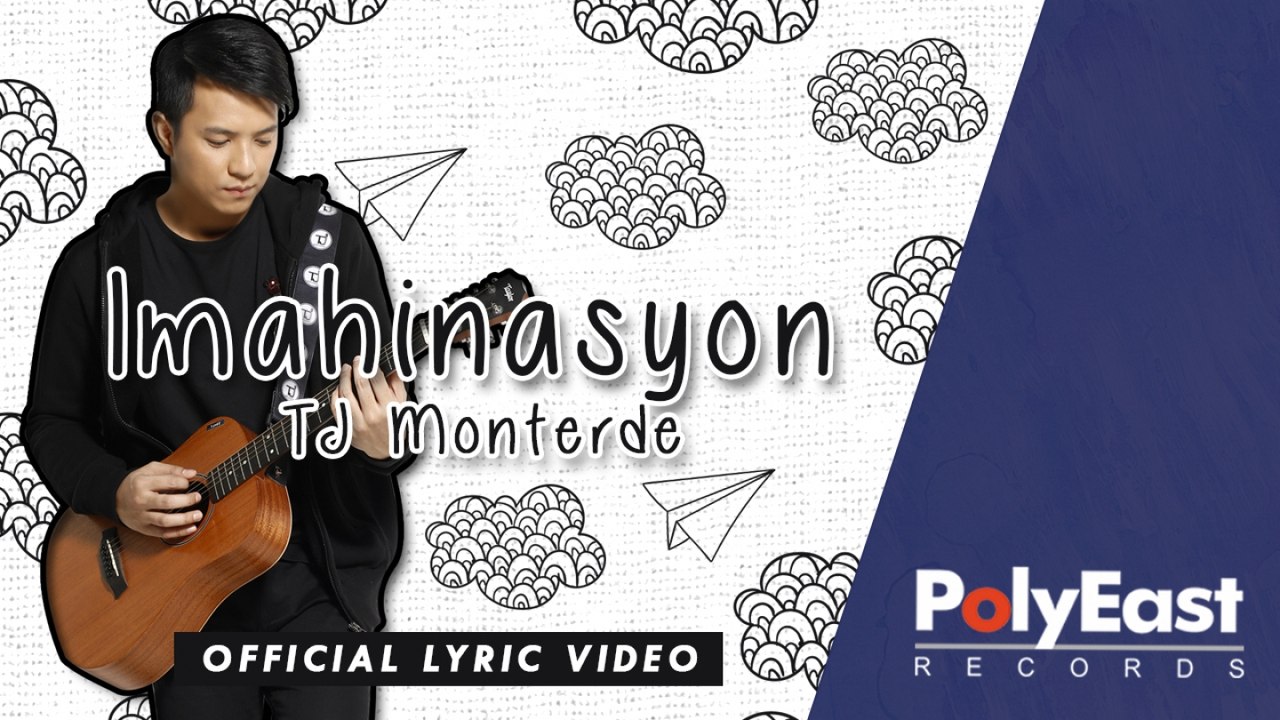 TJ Monterde - Imahinasyon - (Official Lyric Video)