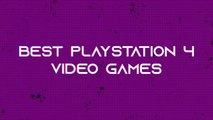 The best PS4 video games