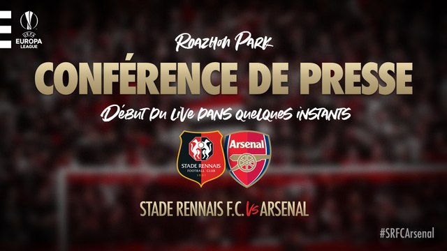 8eEL. Stade Rennais F.C. / Arsenal : Conférence de presse