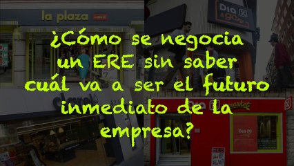 El vídeo difundido por CCOO a sus trabajadores por el ERE de Dia