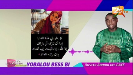 YOBALOU BES BI AVEC OUSTAZ ABDOULAYE GAYE