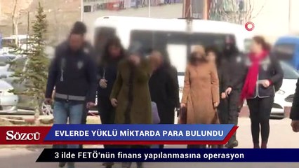 Download Video: 3 ilde FETÖ’nün finans yapılanmasına operasyon