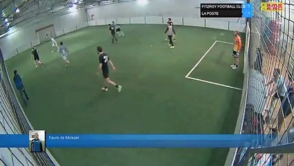 Faute de Mickaël  - FITZROY FOOTBALL CLUB  Vs LA POSTE - 05/03/19 21:18 - LIGUE 4