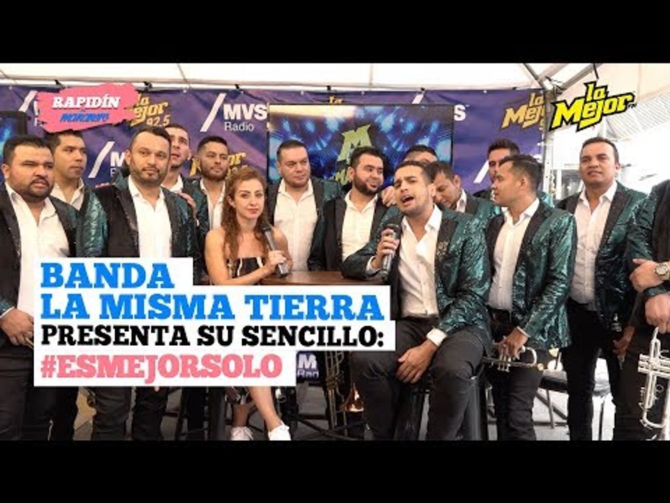 Banda La Misma Tierra presenta: #Esmejorsolo
