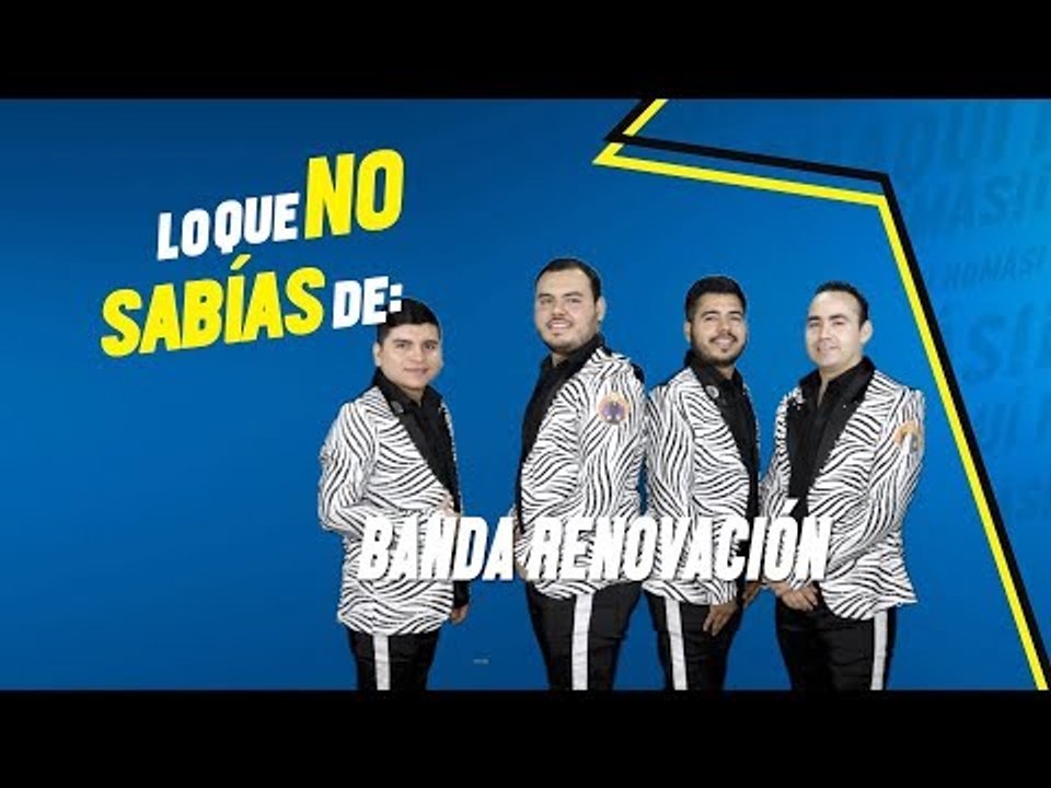LoQueNoSabíasde Banda Renovación