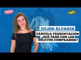 #RapidínMañanero Julión Álvarez cancela presentación... ¿Qué pasó con los boletos comprados?