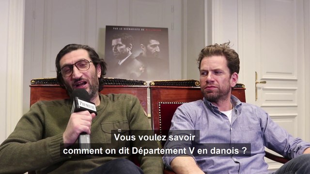 Les Enquêtes du département V : rencontre avec Nikolaj Lie Kaas et Fares Fares