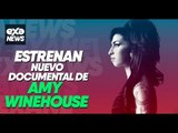 #ExaNews Amy Winehouse tendrá un nuevo documental