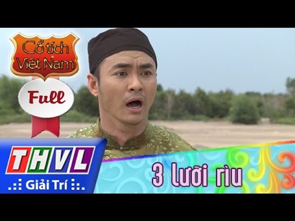 THVL | Cổ tích Việt Nam: 3 lưỡi rìu (Phần cuối) - FULL